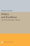 Politics and Excellence