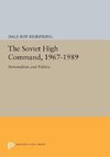 The Soviet High Command, 1967-1989