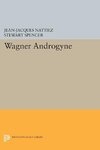 Wagner Androgyne