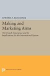 Making and Marketing Arms