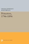 Princeton, 1746-1896