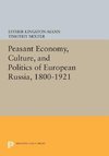 Peasant Economy, Culture, and Politics of European Russia, 1800-1921