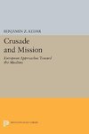 Crusade and Mission