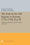 The End of the Old Regime in Europe, 1776-1789, Part II