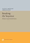 Breaking the Sequence