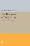 The Discipline of Subjectivity