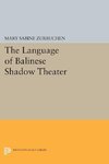 The Language of Balinese Shadow Theater