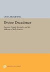 Divine Decadence