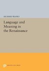 Language and Meaning in the Renaissance