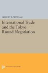 International Trade and the Tokyo Round Negotiation