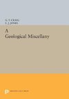 A Geological Miscellany