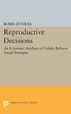 Reproductive Decisions