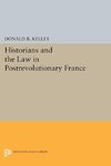 Historians and the Law in Postrevolutionary France