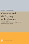 Cervantes and the Mystery of Lawlessness