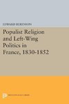 Populist Religion and Left-Wing Politics in France, 1830-1852