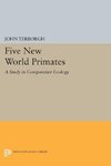 Five New World Primates