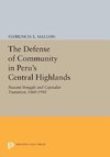 The Defense of Community in Peru's Central Highlands