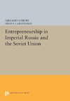 Entrepreneurship in Imperial Russia and the Soviet Union