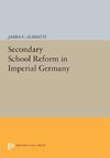 Secondary School Reform in Imperial Germany