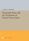 Alexander Pope and the Traditions of Formal Verse Satire