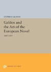 Galdos and the Art of the European Novel