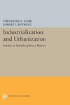 Industrialization and Urbanization