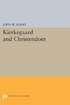 Kierkegaard and Christendom