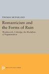 Romanticism and the Forms of Ruin