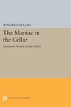 The Maniac in the Cellar