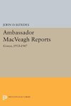 Ambassador MacVeagh Reports