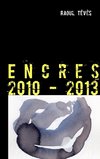 Encres 2010 - 2013