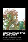 Photo Art and Your Imagination volume 4