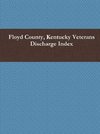 Floyd County, Kentucky Veterans Discharge Index