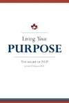 Living Your Purpose