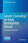 Genetic Counseling for Adult Neurogenetic Disease