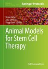 Animal Models for Stem Cell Therapy