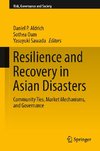 Resilience and Recovery in Asian Disasters