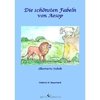 Die schönsten Fabeln von Aesop