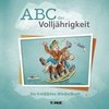 ABC der ... Volljährigkeit