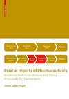 Parallel Imports of Pharmaceuticals