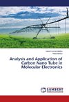 Analysis and Application of Carbon Nano Tube in Molecular Electronics