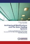 Architectural Modifications and The Solar Cooling Systems