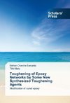 Toughening of Epoxy Networks by Some New Synthesized Toughening Agents