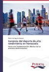 Gerencia del deporte de alto rendimiento en Venezuela