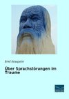 Über Sprachstörungen im Traume