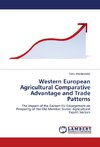 Western European Agricultural Comparative Advantage and Trade Patterns