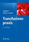 Transfusionspraxis