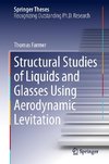 Structural Studies of Liquids and Glasses Using Aerodynamic Levitation