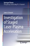 Investigation of Staged Laser-Plasma Acceleration