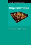 Weiss, N: Magnetoconvection